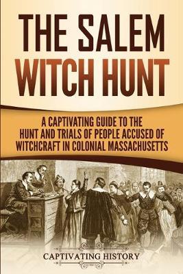 The Salem Witch Hunt by Captivating History image