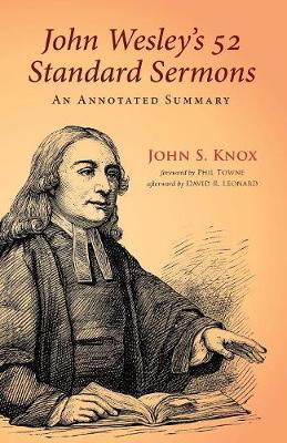 John Wesley's 52 Standard Sermons by John S Knox image