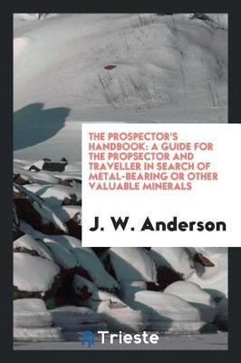 The Prospector's Handbook by J.W. Anderson image