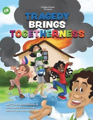 Tragedy Brings Togetherness by Fred Robinson Jr image