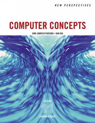 New Perspectives on Computer Concepts: Comprehensive by Dan Oja