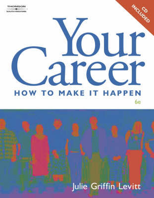 Your Career: How to Make it Happen by J.G. Levitt image