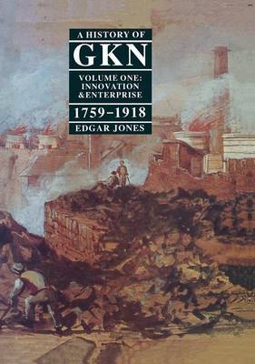 A History of GKN by Edgar Jones image
