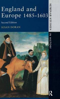 England and Europe 1485-1603 on Hardback by Susan Doran