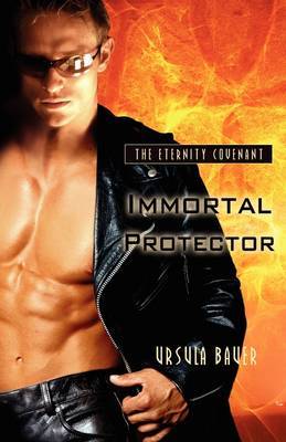 Immortal Protector by Ursula Bauer image