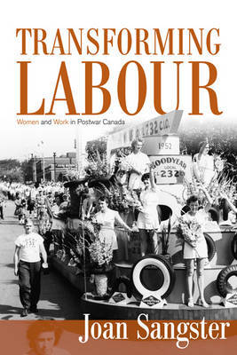 Transforming Labour by Joan Sangster image