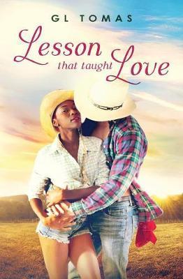 Lesson That Taught Love by G L Tomas image