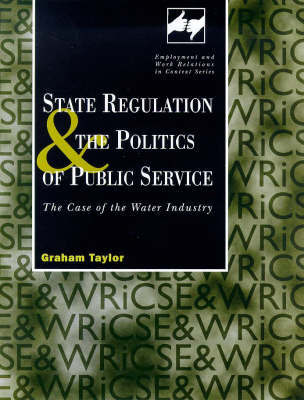 State Regulation and the Politics of Public Service image