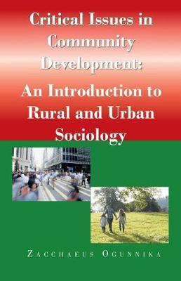 Critical Issues in Community Development by Zacchaeus Ogunnika image