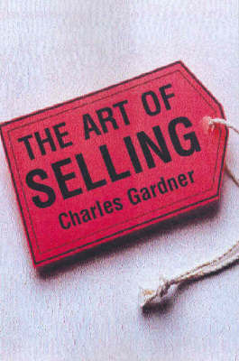 The Art of Selling by Charles Gardner image