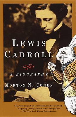 Lewis Carroll by Morton N. Cohen image