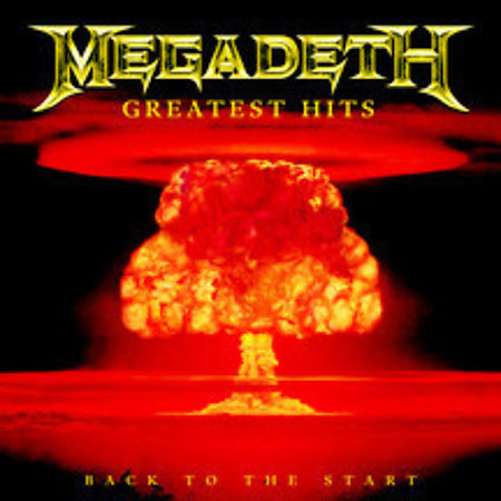 Greatest Hits: Back To The Start by Megadeth image
