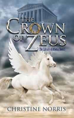 The Crown of Zeus by Christine Norris image