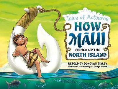 How Maui Fished Up the North Island by Donovan Bixley image