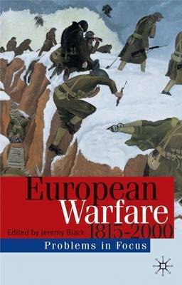 European Warfare 1815-2000 by Jeremy Black image