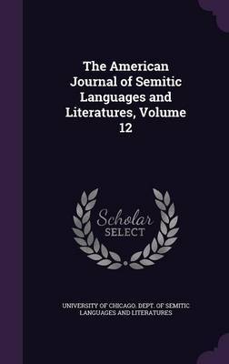 The American Journal of Semitic Languages and Literatures, Volume 12 image