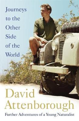 Journeys to the Other Side of the World by David Attenborough image