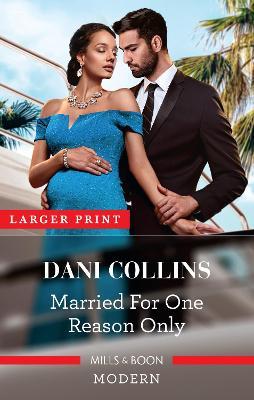 Married for One Reason Only by Dani Collins image