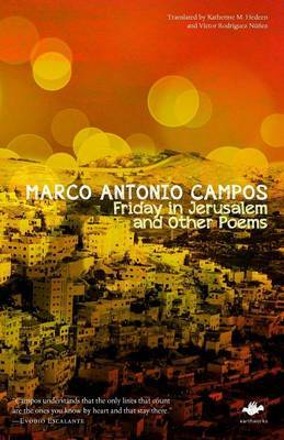 Friday in Jerusalem and Other Poems by Marco Antonio Campos image
