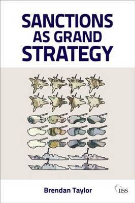 Sanctions as Grand Strategy by Brendan Taylor image