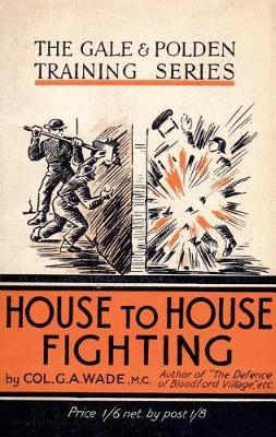 House to House Fighting by G a Wade image