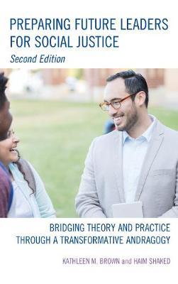 Preparing Future Leaders for Social Justice by Kathleen M. Brown image