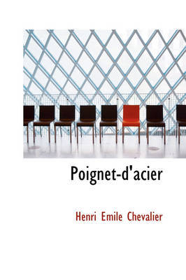Poignet-D'Acier by Henri Emile Chevalier image