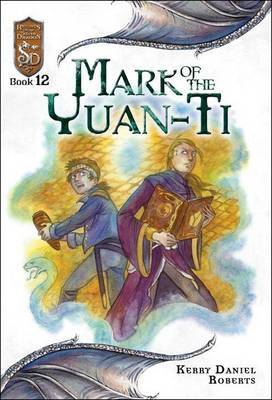 Mark of the Yuan Ti by Kerry Daniel Roberts image