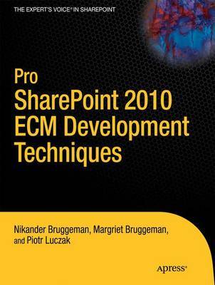 Pro SharePoint 2010 Development Techniques on Paperback by Nikander Bruggeman