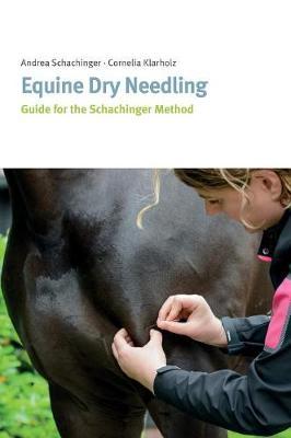 Equine Dry Needling on Hardback by Cornelia Klarholz