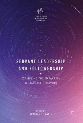 Servant Leadership and Followership on Hardback