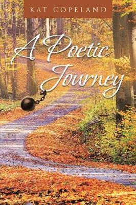 A Poetic Journey by Kat Copeland image
