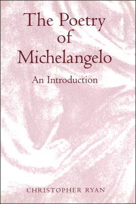 The Poetry of Michelangelo by Christopher Ryan image