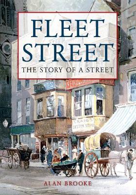 Fleet Street by Alan Brooke