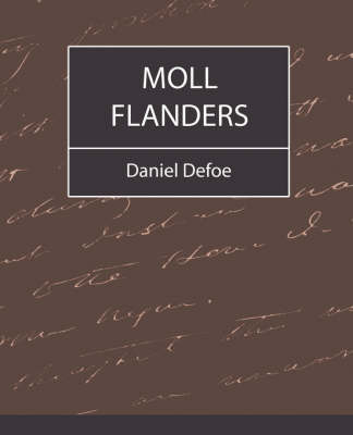 Moll Flanders on Paperback by Defoe Daniel Defoe