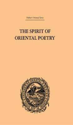 The Spirit of Oriental Poetry by Puran Singh image