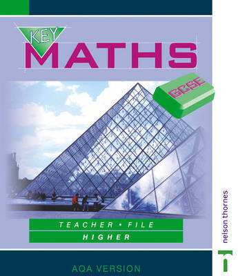 Key Maths GCSE: Teacher File: Higher: AQA Version by David Baker image
