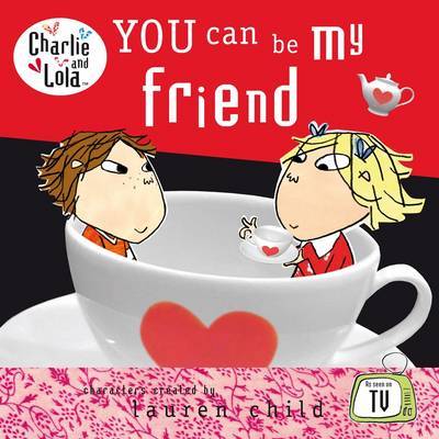 You Can be My Friend by Lauren Child image