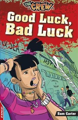 Good Luck, Bad Luck by Sam Carter image