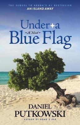 Under A Blue Flag by Daniel Putkowski image