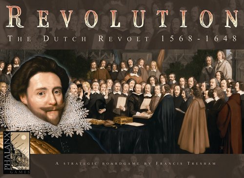 Revolution: The Dutch Revolt 1568-1648