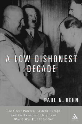 A Low Dishonest Decade by Paul N. Hehn image