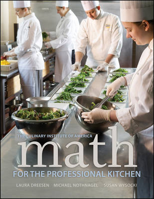 Math for the Professional Kitchen by The Culinary Institute of America (CIA) image