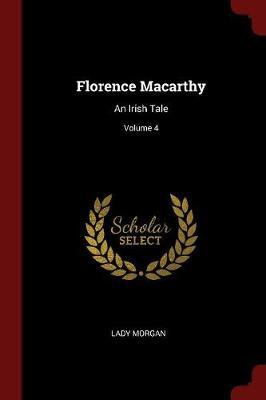 Florence Macarthy by Lady Morgan