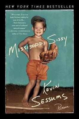 Mississippi Sissy by Kevin Sessums