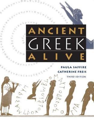 Ancient Greek Alive by Catherine Freis image