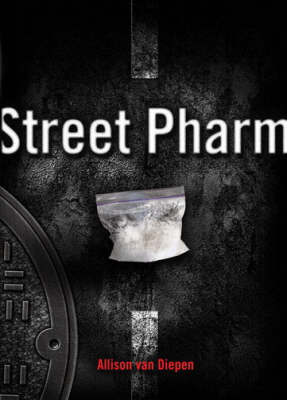 Street Pharm by Allison van Diepen