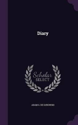 Diary by Adam G De Gurowski image