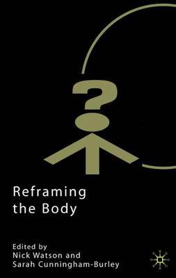 Reframing the Body on Hardback