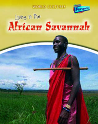 Living in the African Savannah by Jane M Bingham image